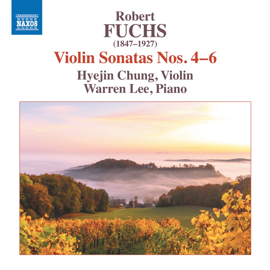 Fuchs: Violin Sonatas Nos. 4–6