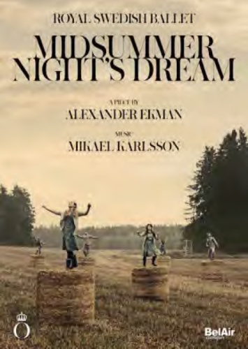 Ekman, Alexander / Karlsson, Mikael: Midsummer Night’s Dream