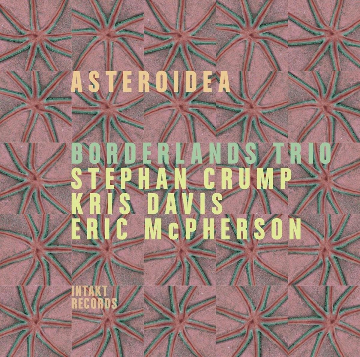 Borderlands Trio/Crump/Davis/Mc Person: Asteroidea