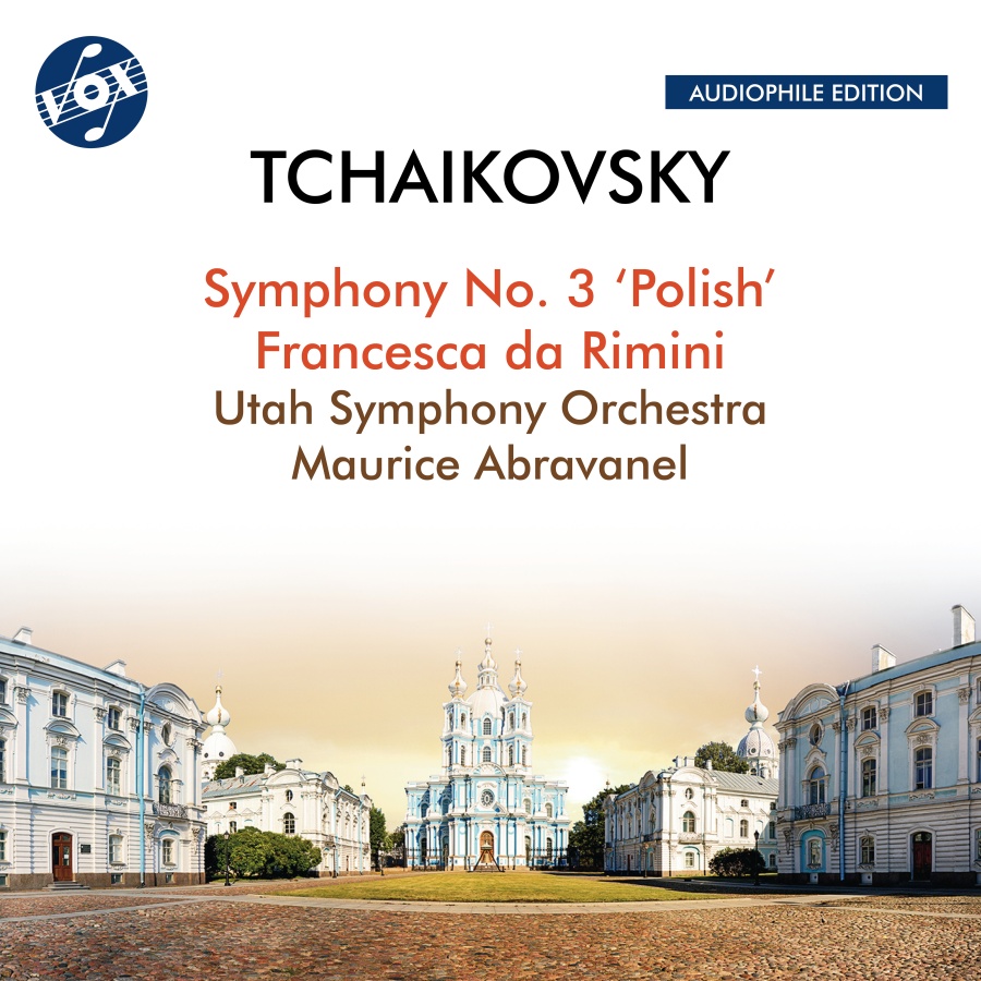 Tchaikovsky: Symphony No. 3 'Polish’; Francesca da Rimini