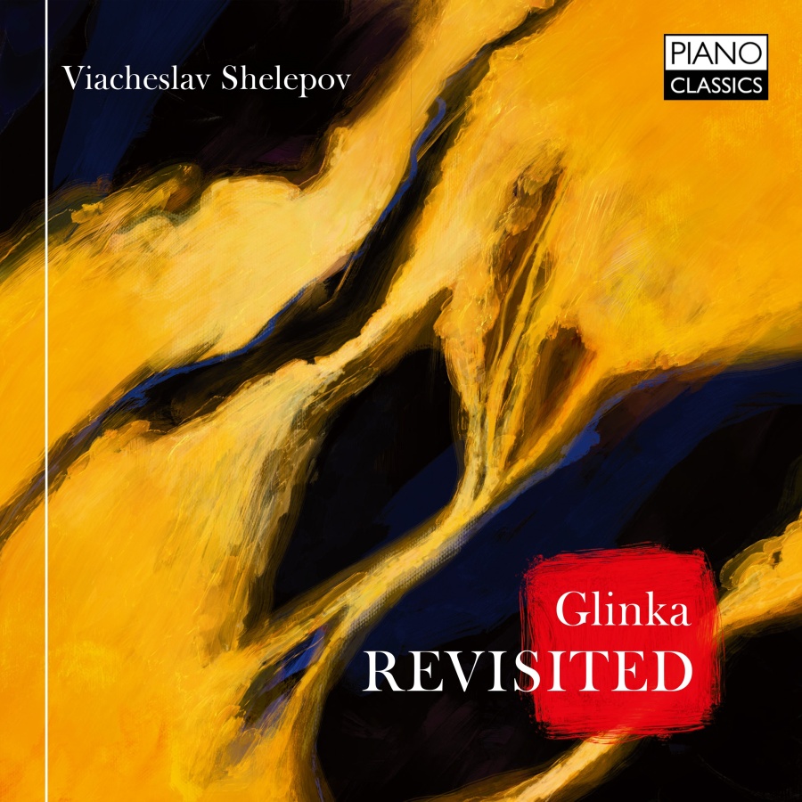 Glinka: Revisited