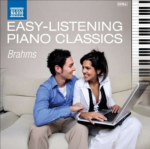 EASY-LISTENING PIANO CLASSICS - BRAHMS