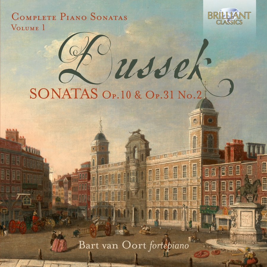 Dussek: Complete Piano Sonatas Op. 10 & Op. 31 No. 2, Vol. 1