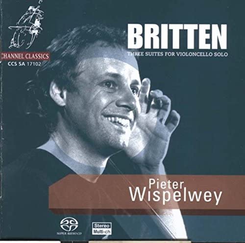 Britten: Suites for cello solo, Nos. 1-3