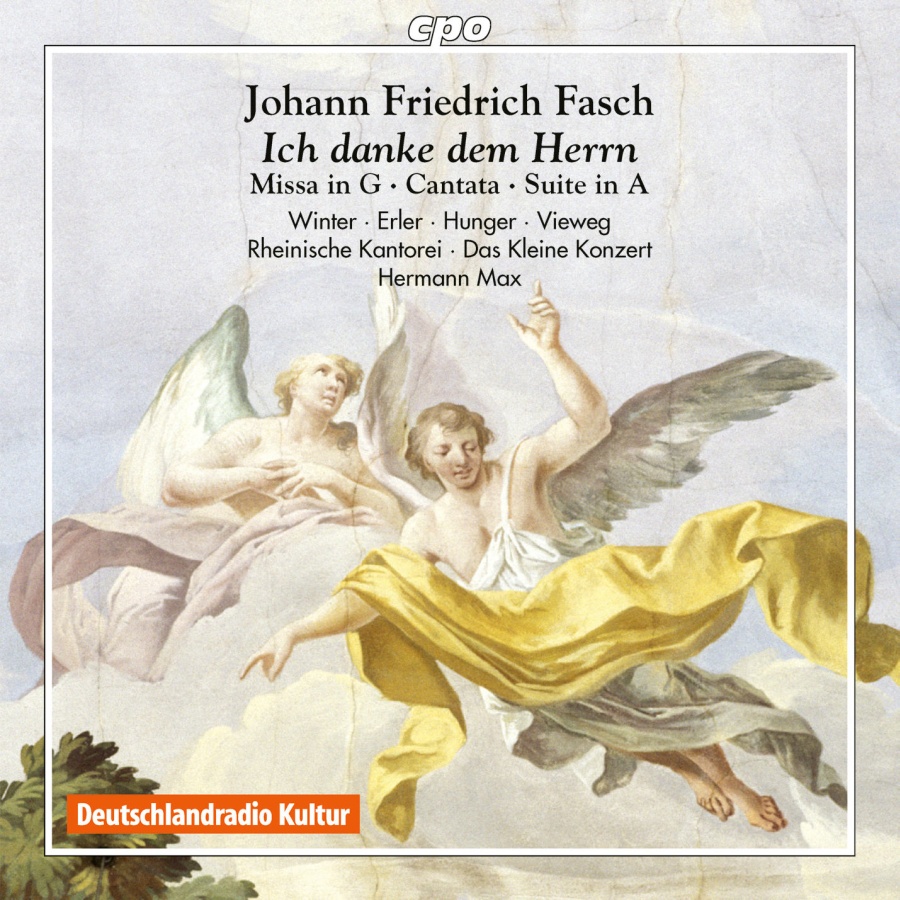 Fasch: Sacred Works - Missa in G; Cantata; Suite in A