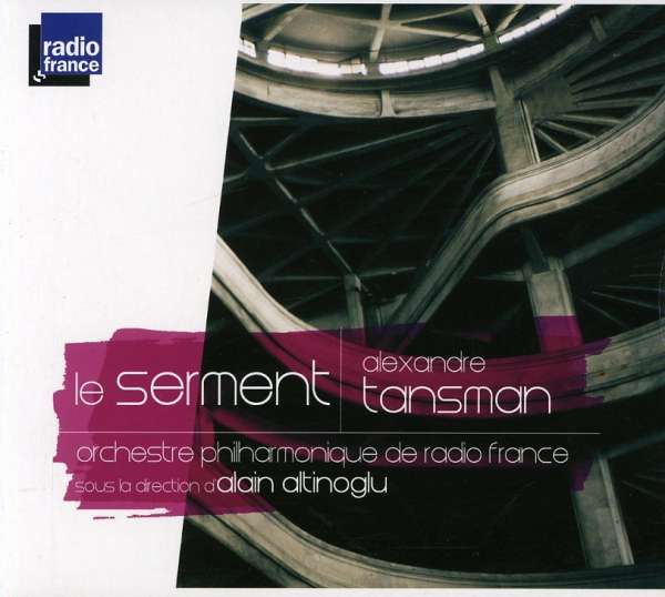 Tansman: Le serment