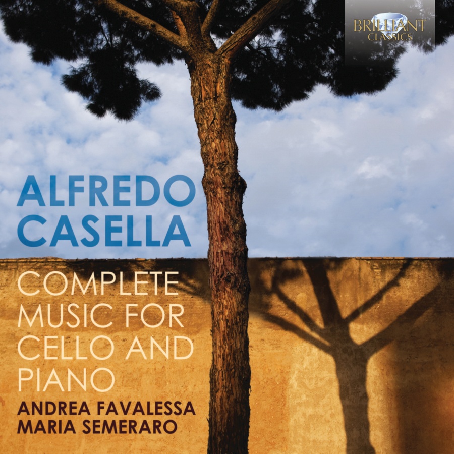 Casella: Complete Music for Cello and Piano