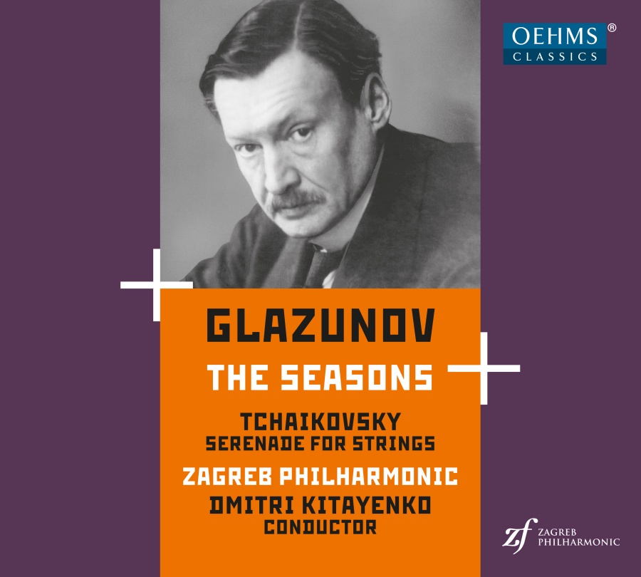 Glazunov: The Seasons / Tchaikovsky: Serenade for Strings