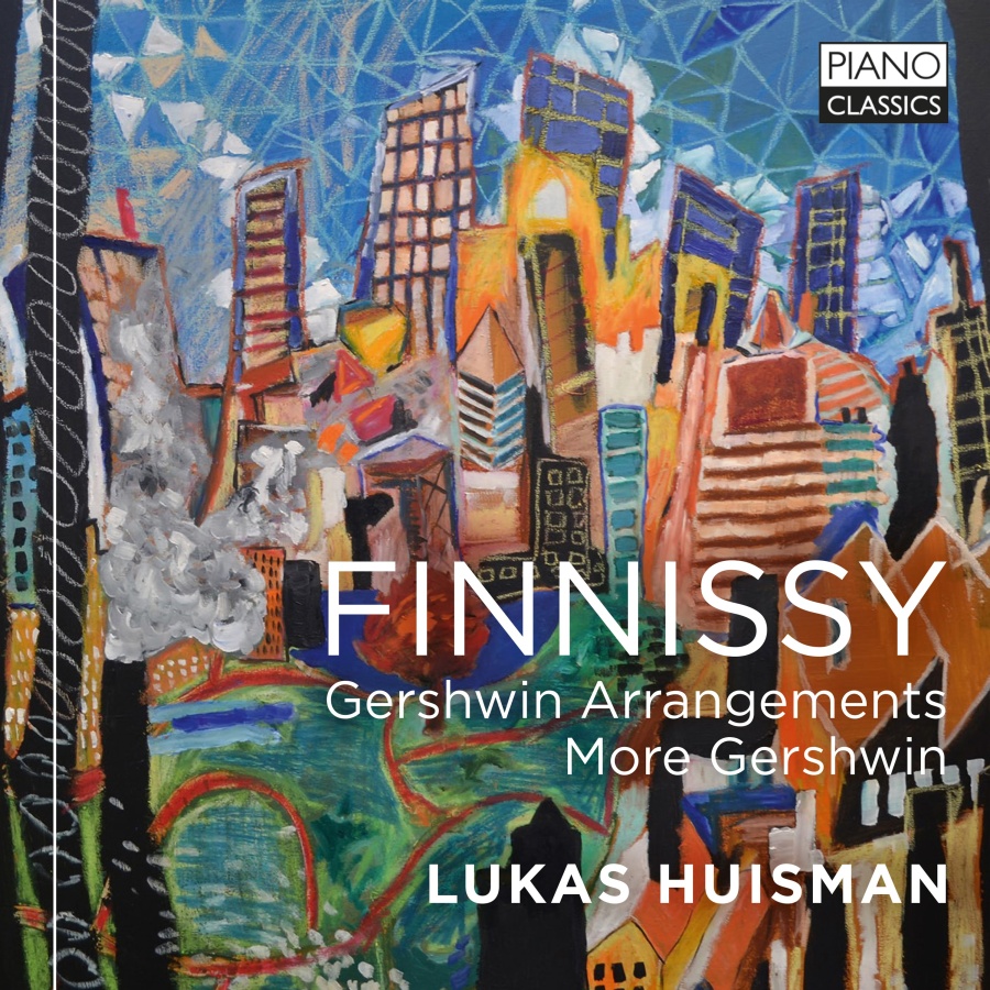 Finnissy: Gershwin Arrangements, More Gershwin