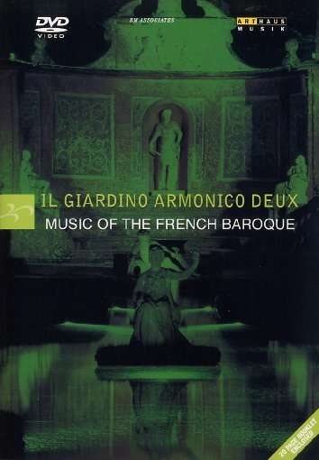 Il Giardino Armonico - Music of the French Baroque