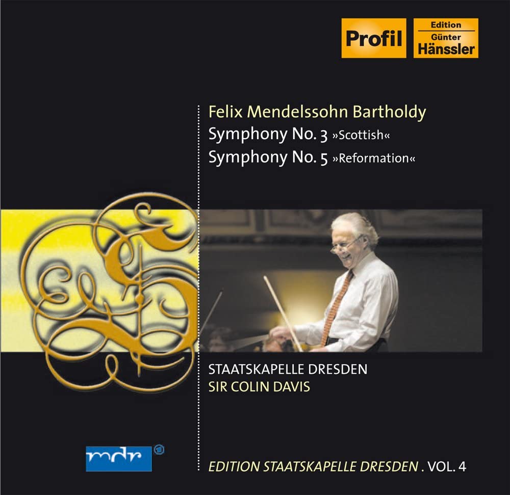 Mendelsohn: Symphonies 3 & 5