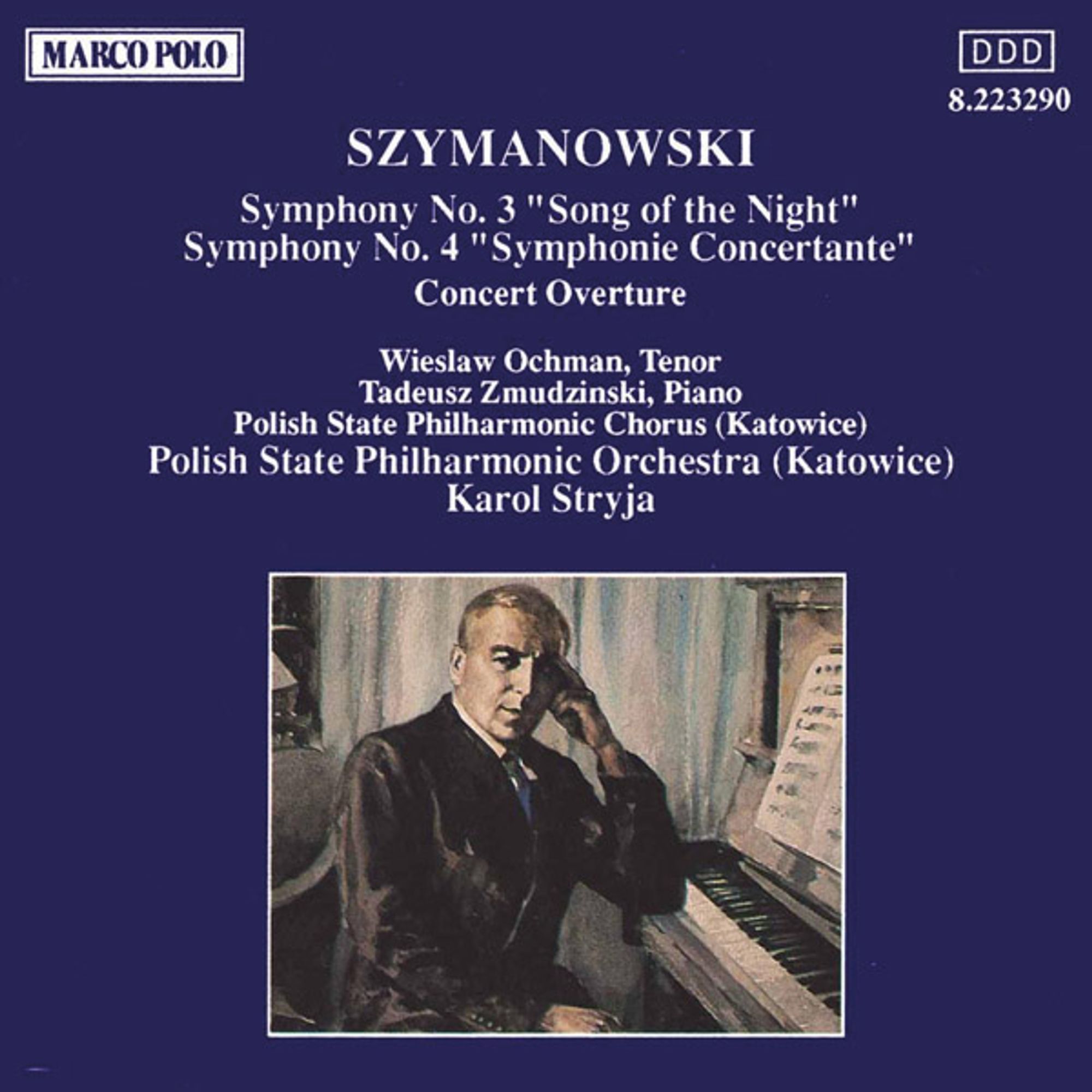 SZYMANOWSKI: Symphonies Nos. 3 & 4