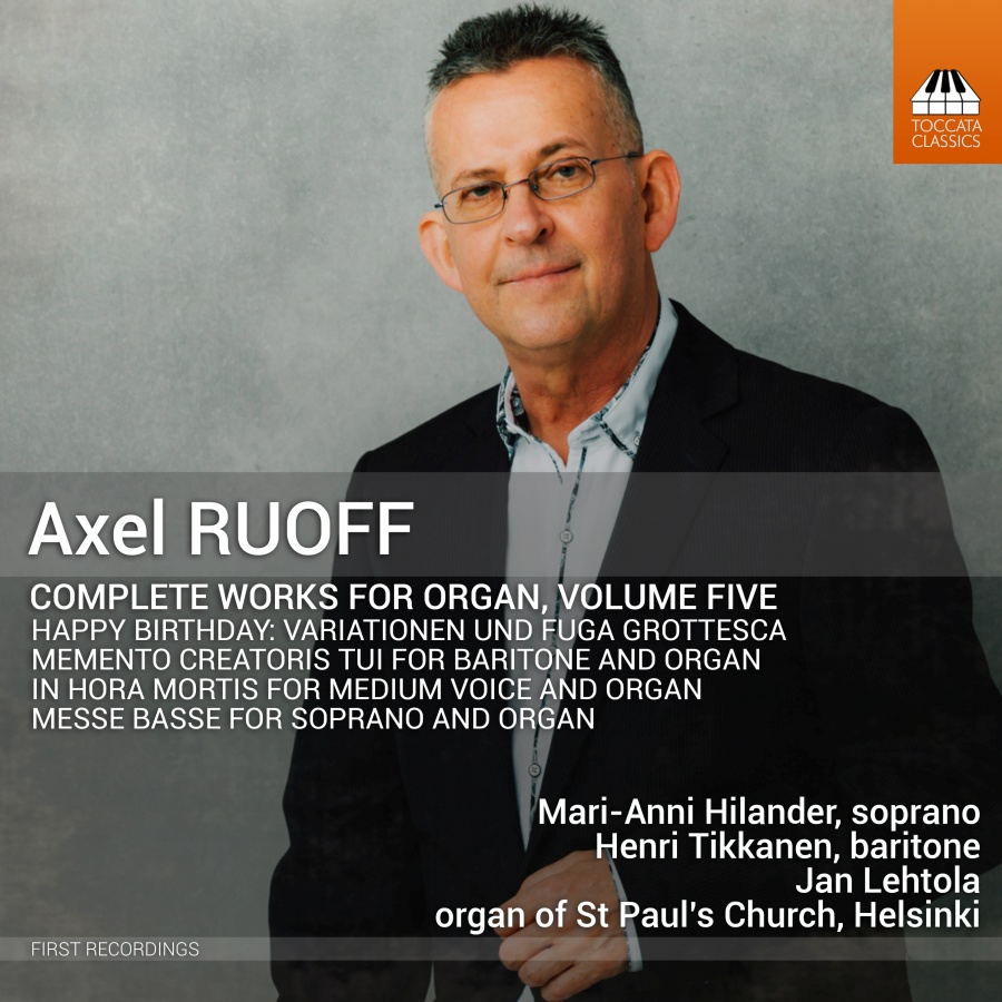 Ruoff: Complete Works for Organ Vol. 5