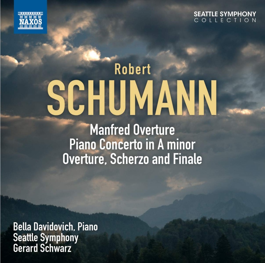 SCHUMANN: Manfred: Overture; Piano Concerto; Overture, Scherzo and Finale