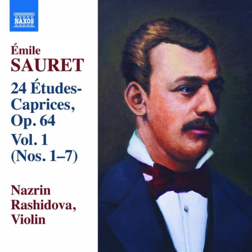 Sauret: 24 Études Caprices Op. 64, Vol. 1, Nos. 1 - 7