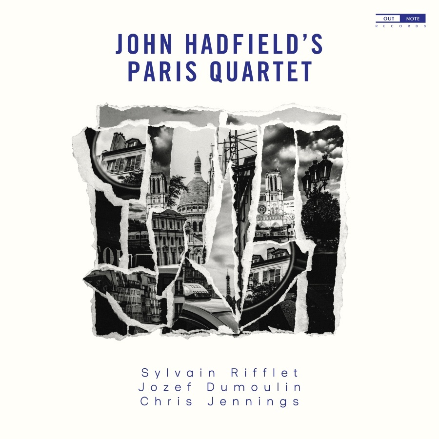 HADFIELD`S PARIS QUARTET