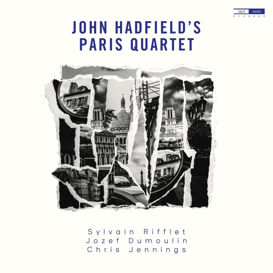 John Hadfield's Paris Quartet