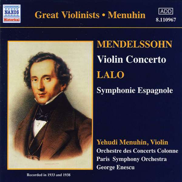 Lalo: Symphonie Espagnole / Mendelssohn: Violin Concertosin E minor