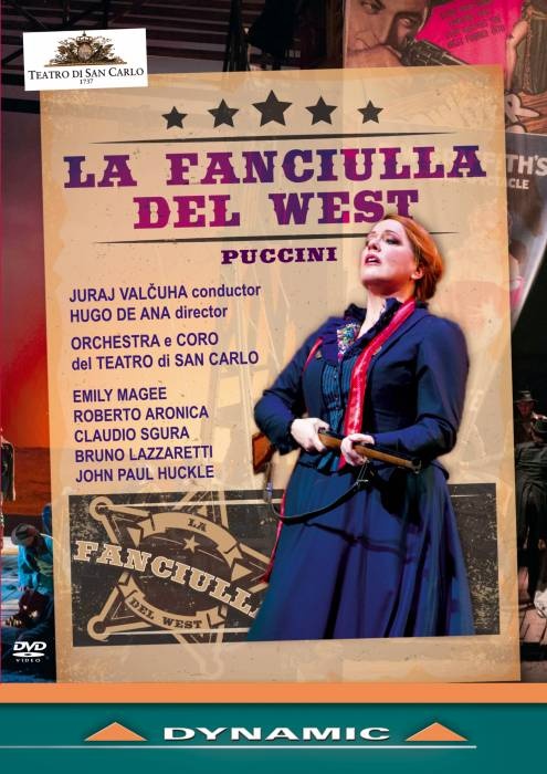 Puccini: La Fanciulla del West