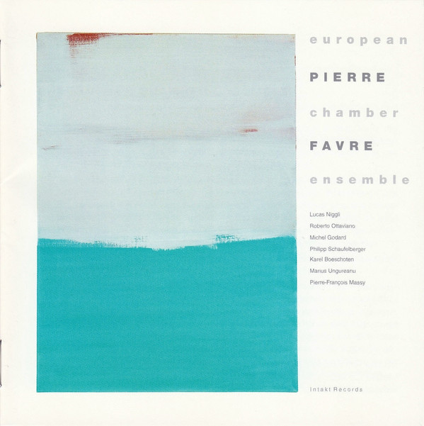 Pierre Favre: European Chamber Ensemble