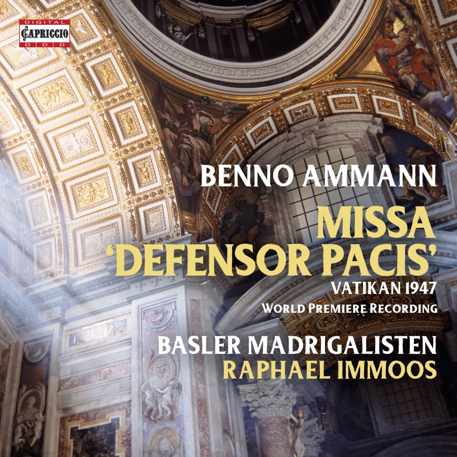 Ammann: Missa Defensor Pacis