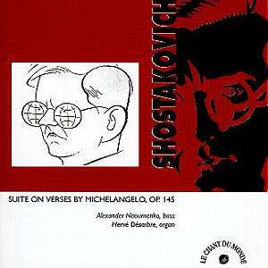 Shostakovich - Suite on Verses by Michelangelo