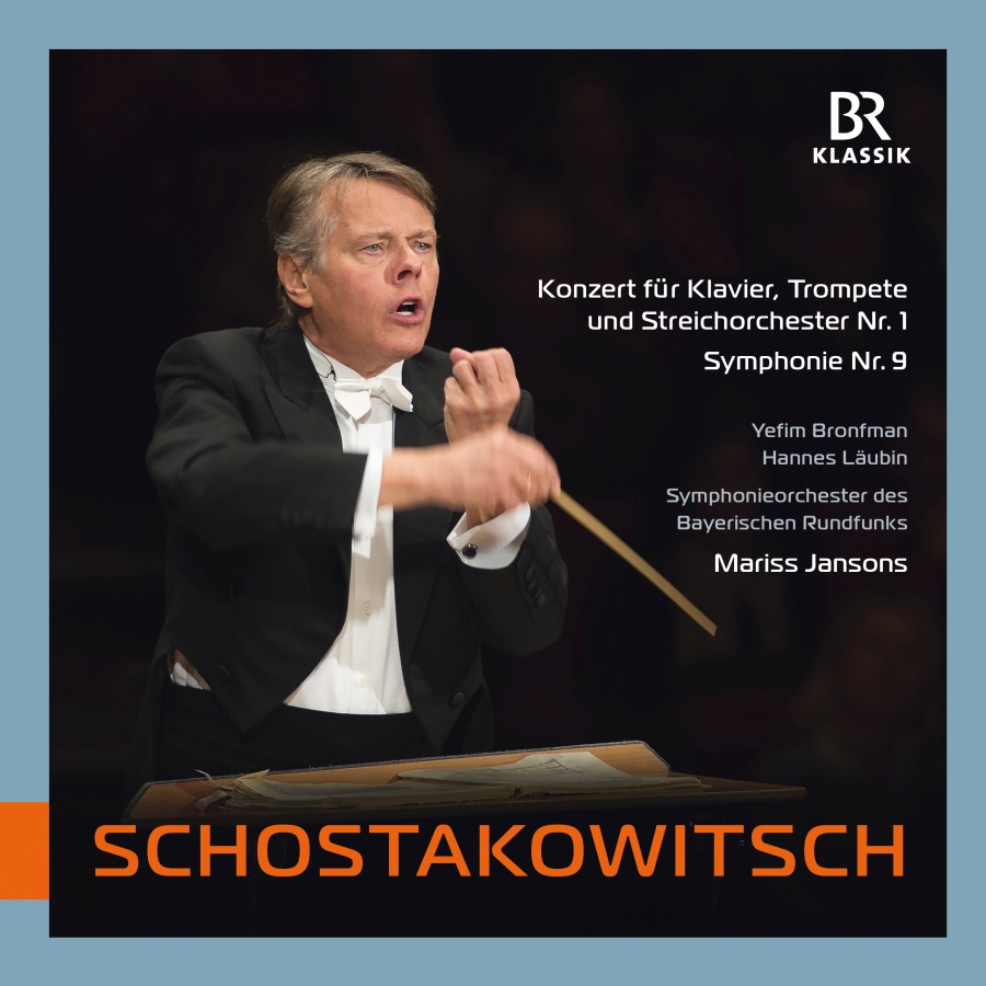 Shostakovich: Concerto for Piano, Trumpet and String Orchestra No. 1; Symphony No. 9