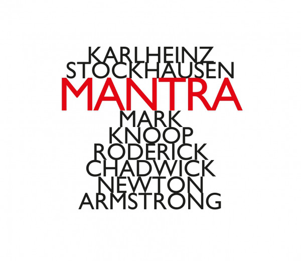 Stockhausen: Mantra