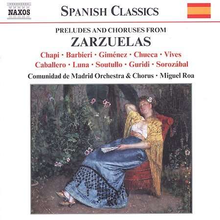 PRELUDES & CHORUSES FROM ZARZUELLAS