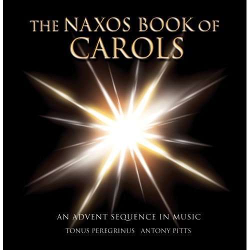 THE NAXOS BOOK OF CAROLS