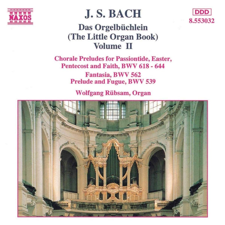 BACH: Das Orgelbuchlein Vol. 2