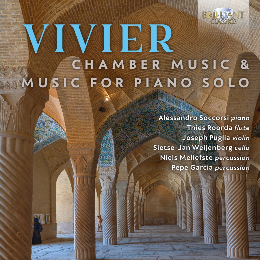 Vivier: Chamber Music & Music for Piano Solo