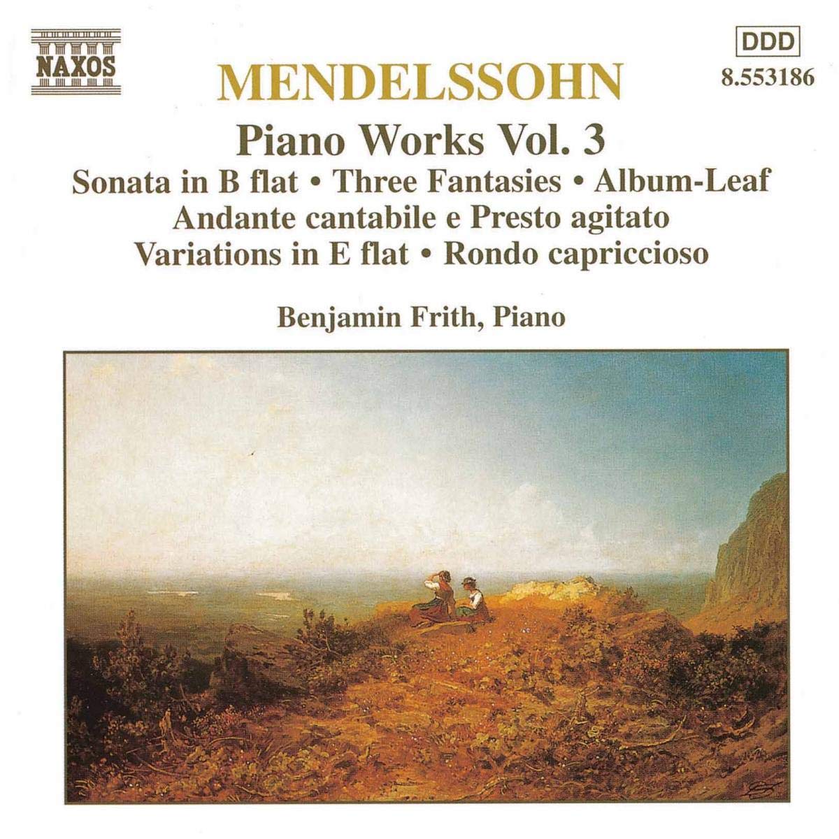 MENDELSSOHN: Piano Works vol. 3