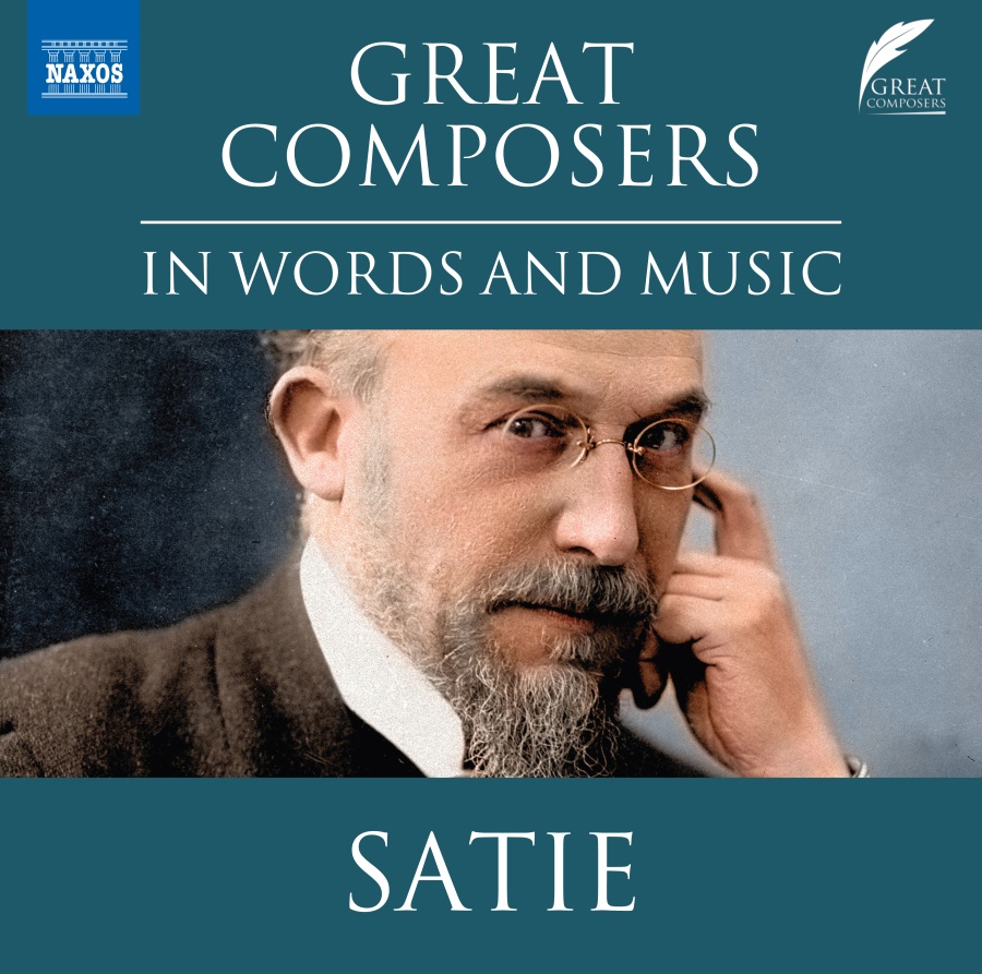 Great Composers in Words and Music - Satie