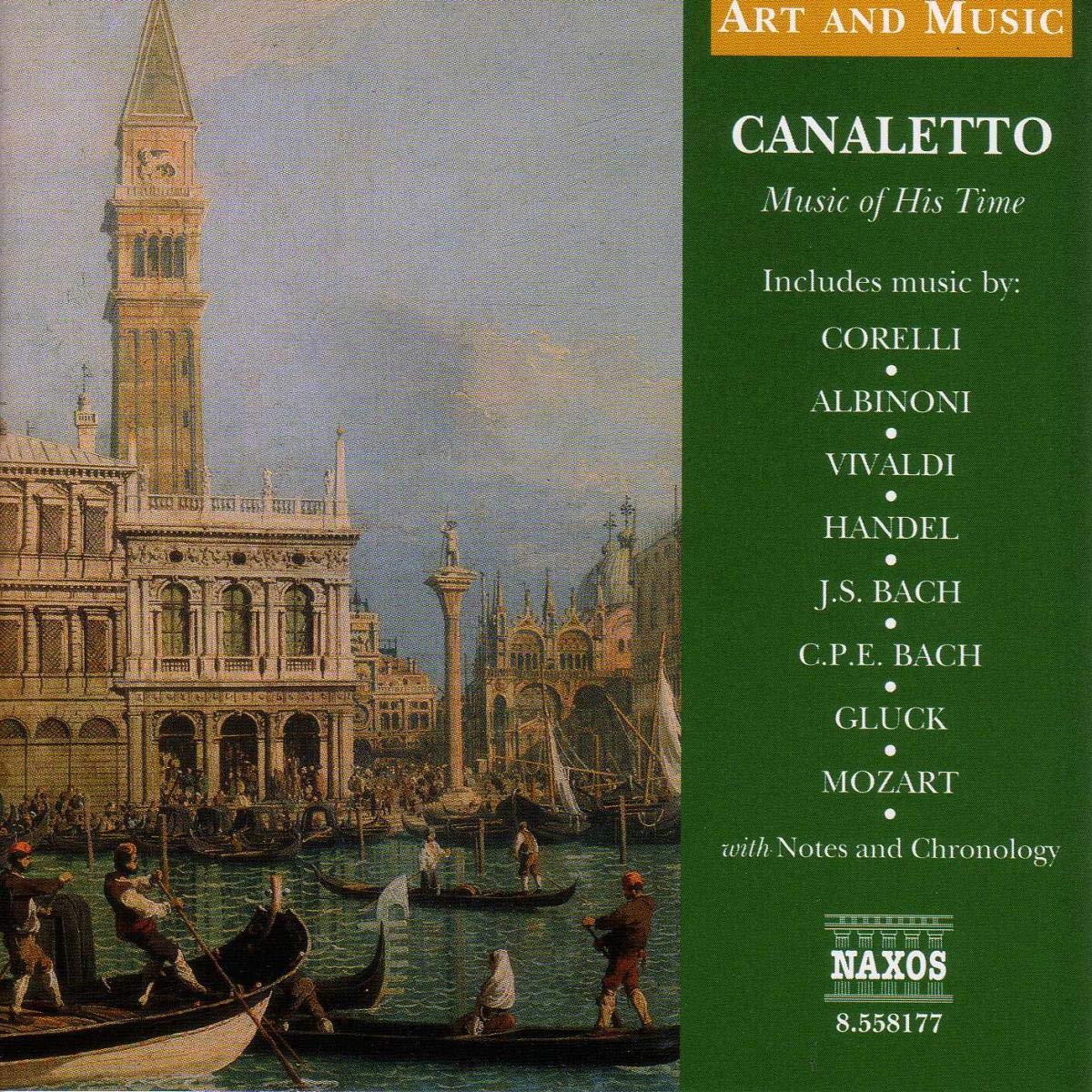 CANALETTO - MUSIC OF HIS TIME