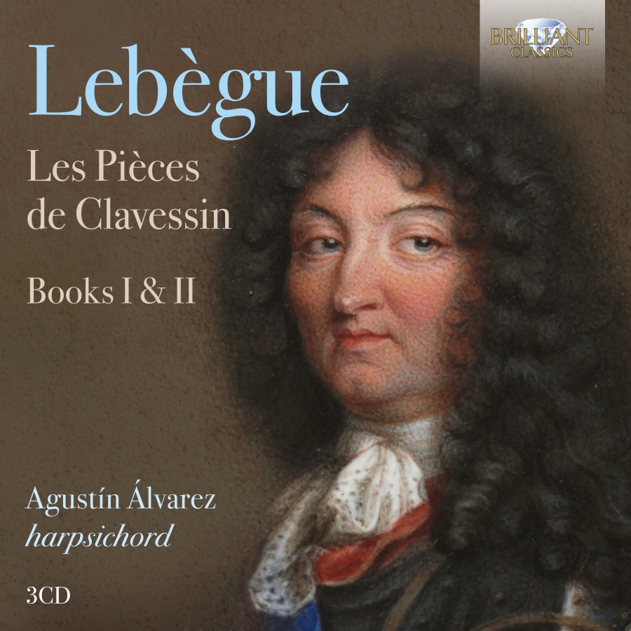 Lebègue: Les Pièces de Clavessin, Books I & II