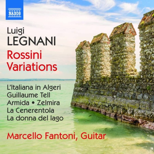 Legnani: Variations on opera themes of Rossini