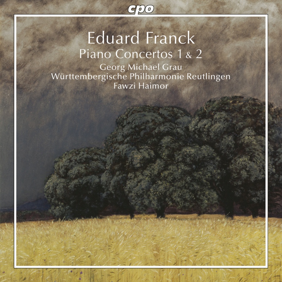 Eduard Franck: Piano Concertos Nos. 1 & 2