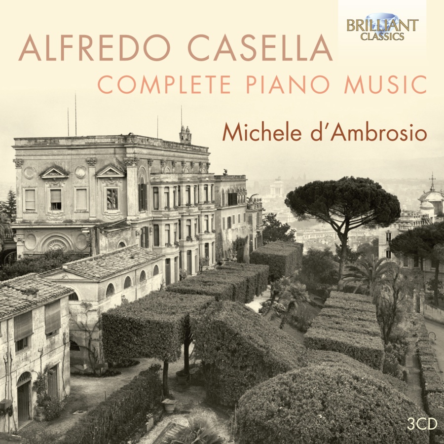 Casella: Complete Piano Music