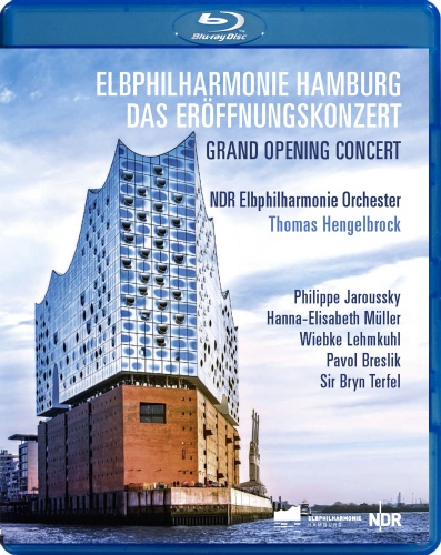 Elbphilharmonie Hamburg - Grand Opening Concert