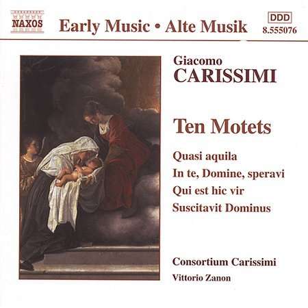 CARISSIMI: Ten Motets