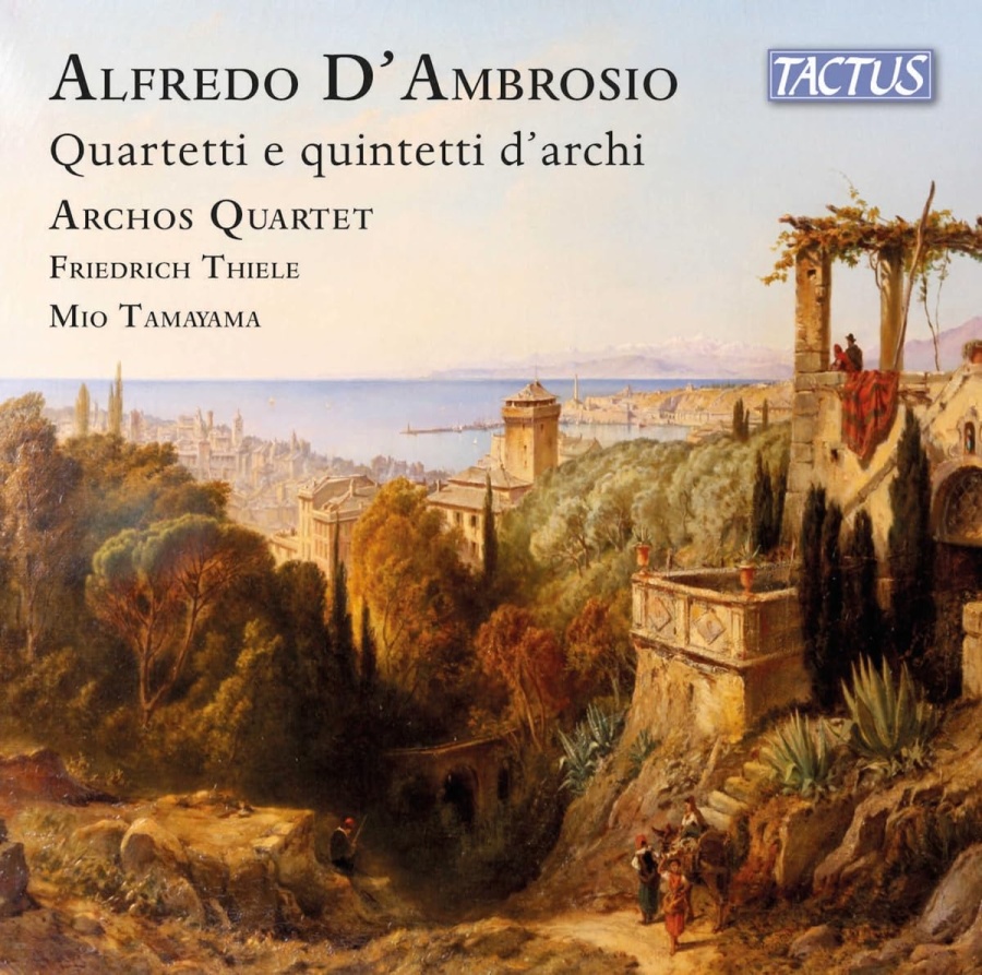 D'Ambrosio: String Quartets and String Quintets