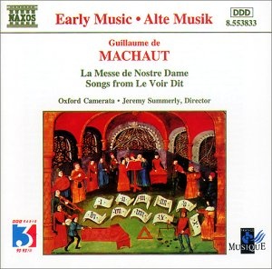 MACHAUT: La Messe de Nostre Dame, Le Voir Dit