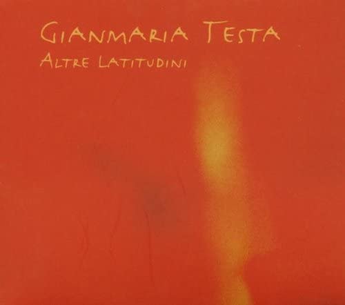 Gianmaria Testa ‎– Altre Latitudini