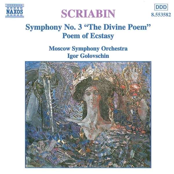 SCRIABIN: Symphony No. 3, Poem of Ecstasy