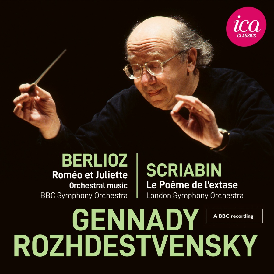 Berlioz & Scriabin - Rozhdestvensky