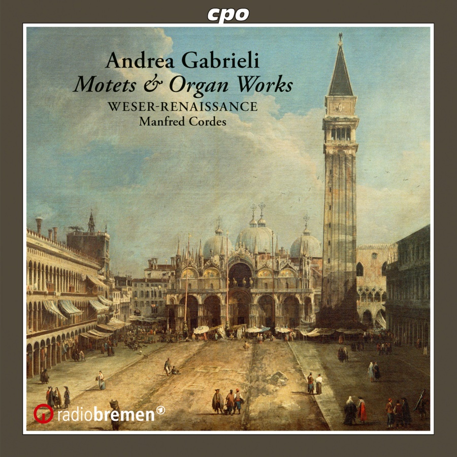 Gabrieli: Motets & Organ Works