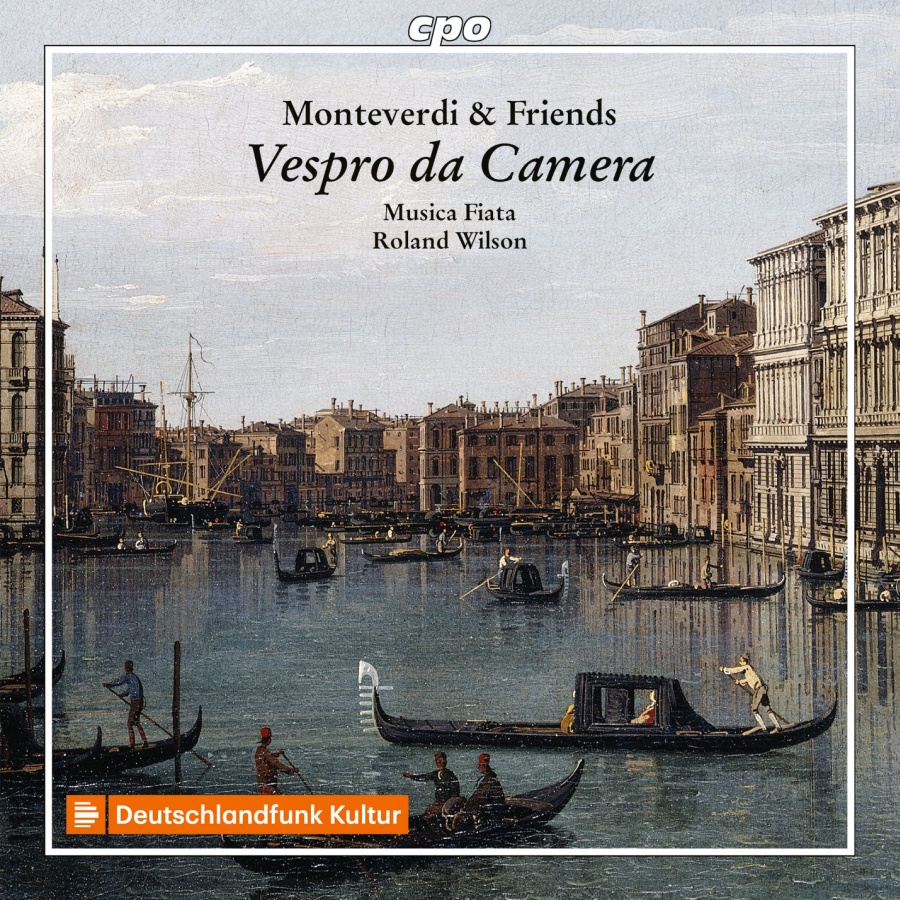 Monteverdi and Friends: Vespro da Camera