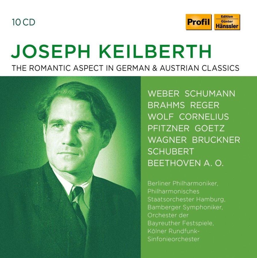 Joseph Keilberth - The Romantic Aspect in German & Austrian Classics