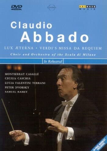 ABBADO: Verdi's Missa da Requiem in Rehearsal